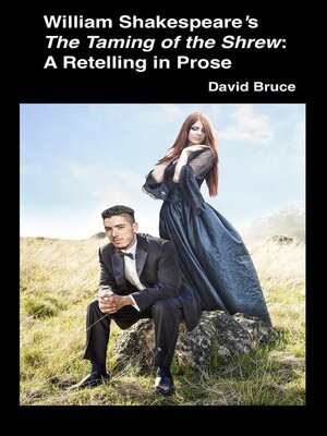 cover image of William Shakespeare's the Taming of the Shrew